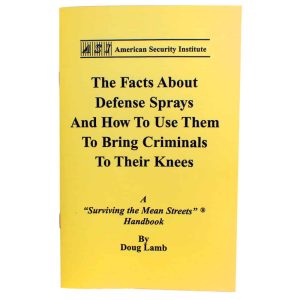 Tactical Defense Spray Book – How to Choose, Carry & Use Pepper Spray Effectively, 32-Page Guide